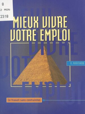 cover image of Mieux vivre votre emploi